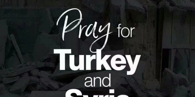 Pray for Turkey and Syria